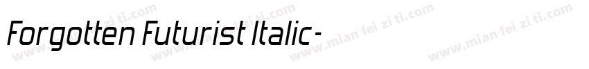 Forgotten Futurist Italic字体转换